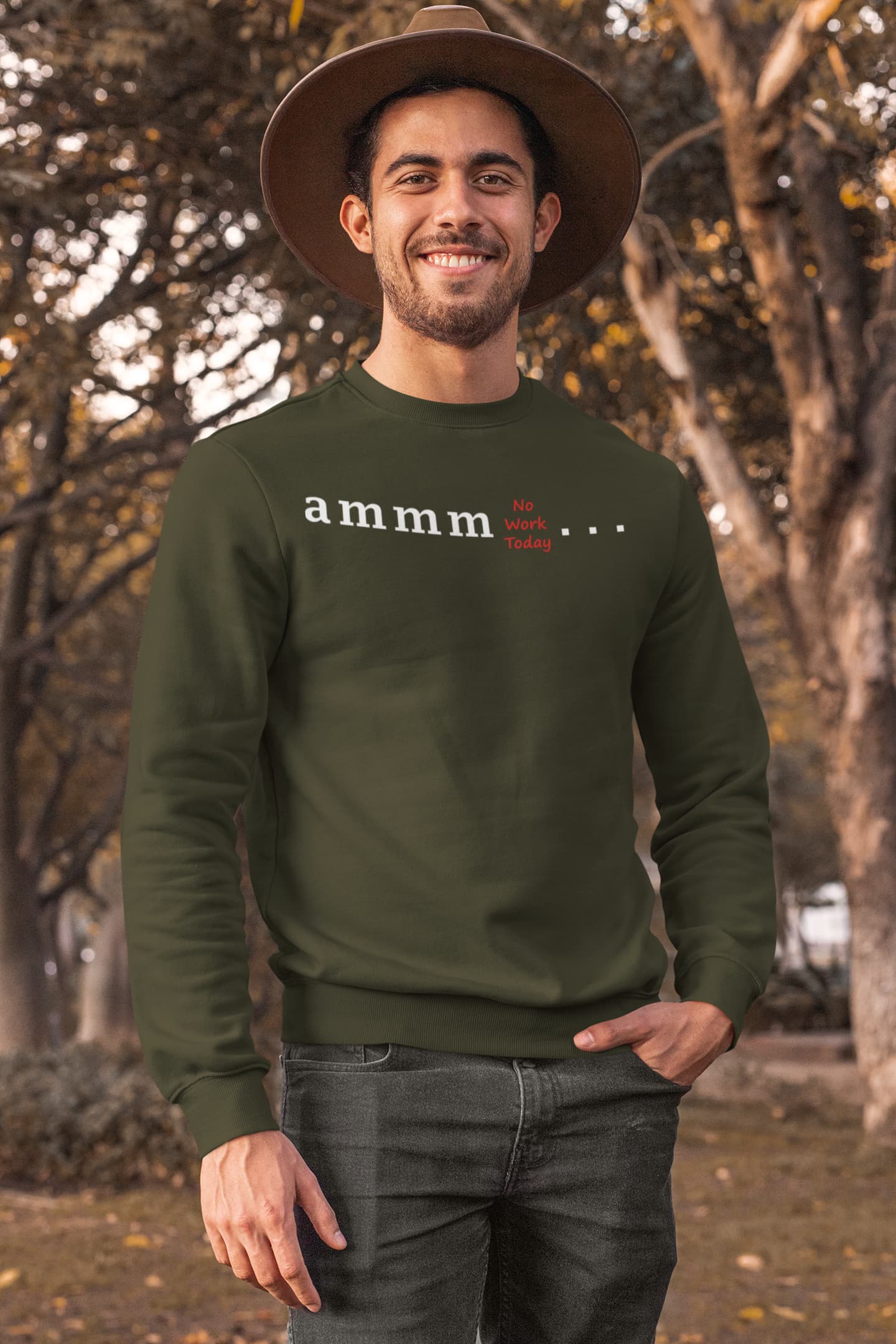 Ammm No Work Today - Men's Printed Sweatshirt