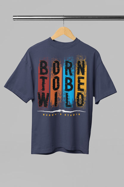 Born To Be Wild - Men's Graphics Oversized Classic T-Shirt