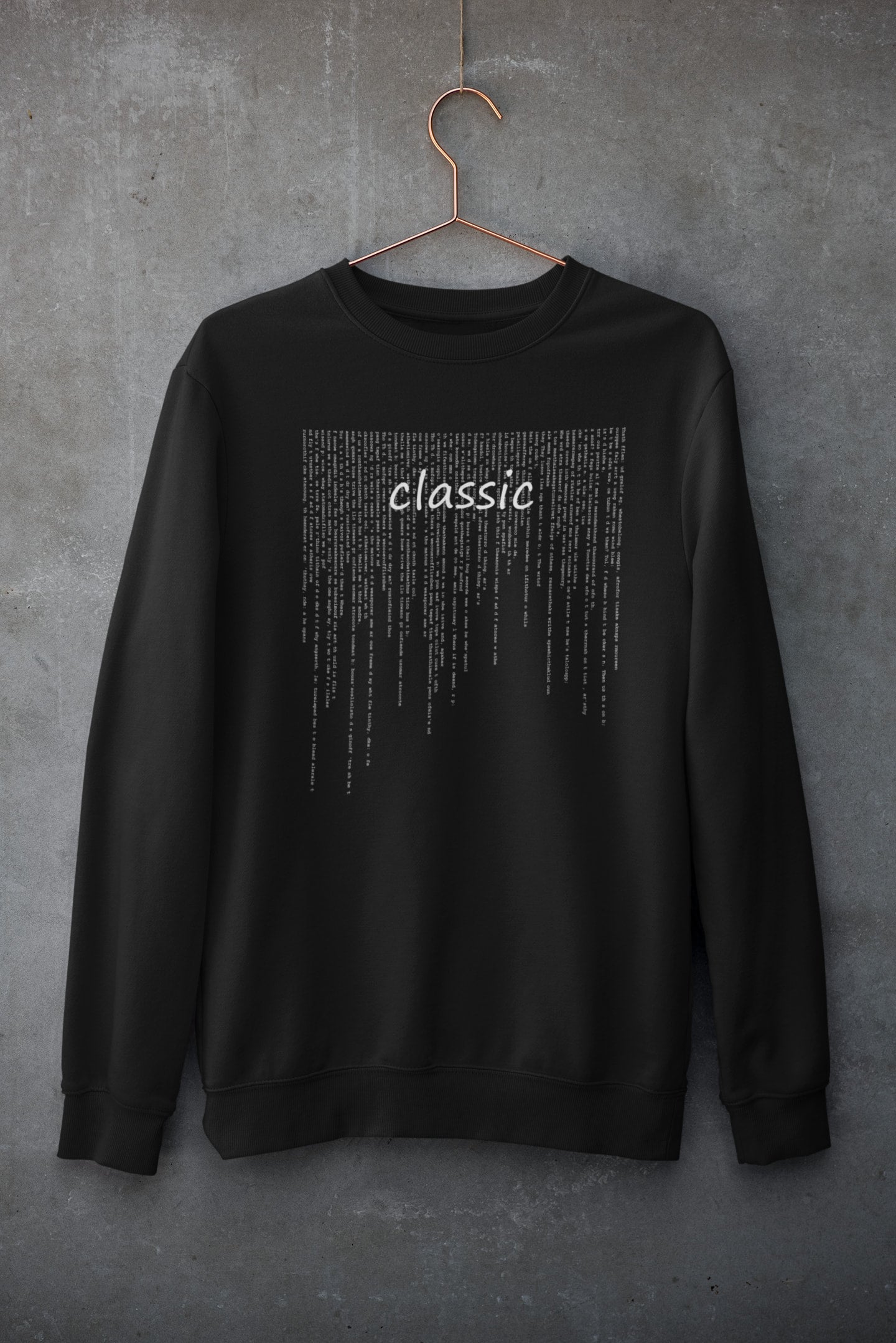 Classic - Men's Typography Sweatshirt