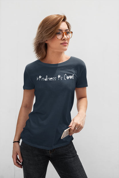 Kindness Is Cool - Women's Round Neck Half Sleeve Classic T-Shirt