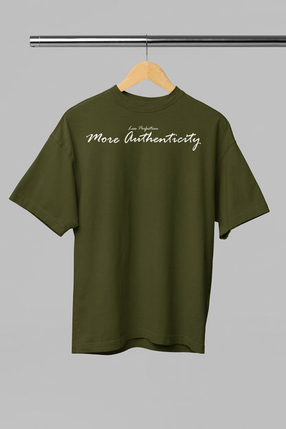 Less Perfection More Authenticity - Unisex Oversized Classic T-Shirt