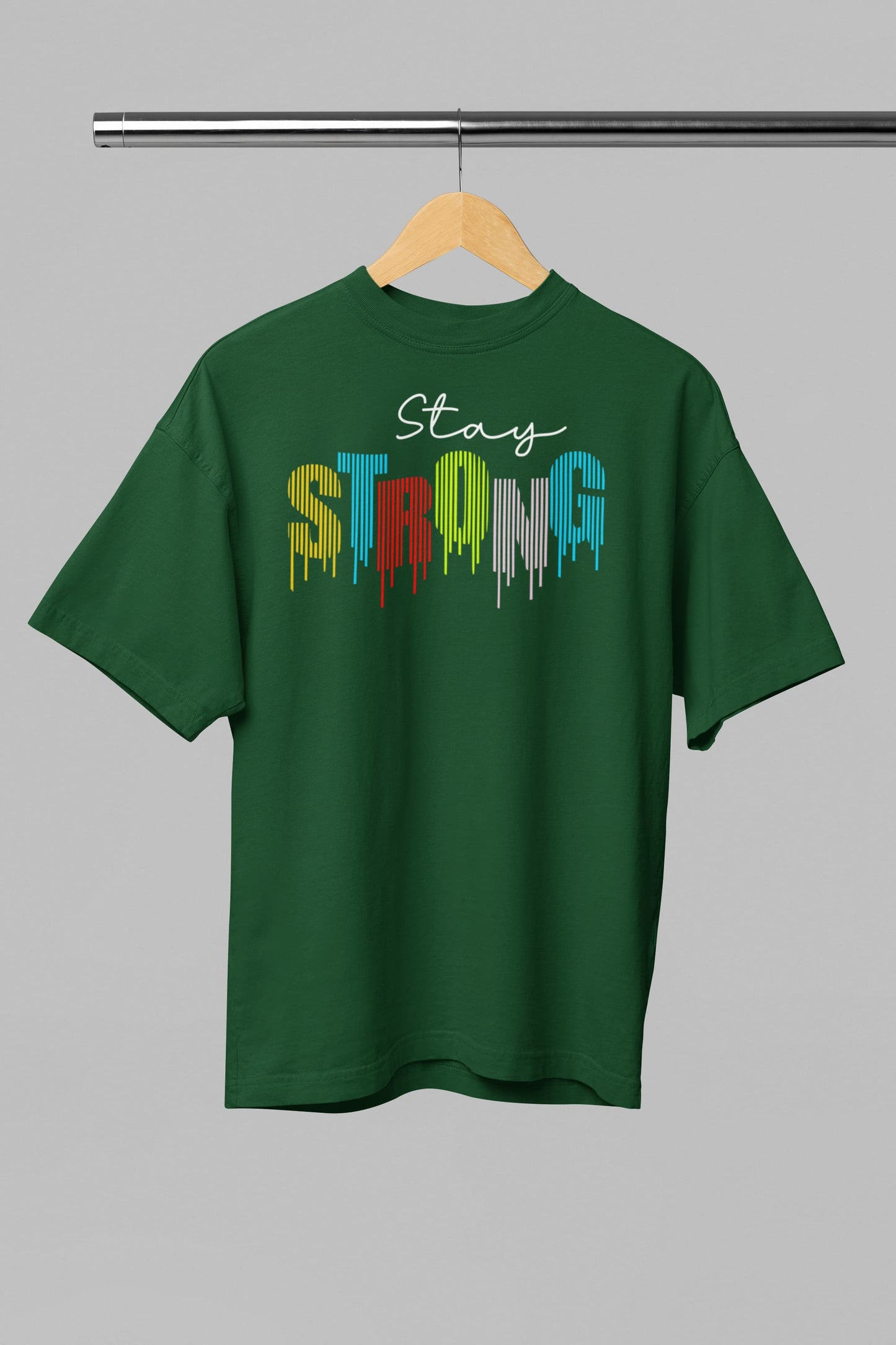Stay Strong - Unisex Graphics Oversized Classic T-Shirt