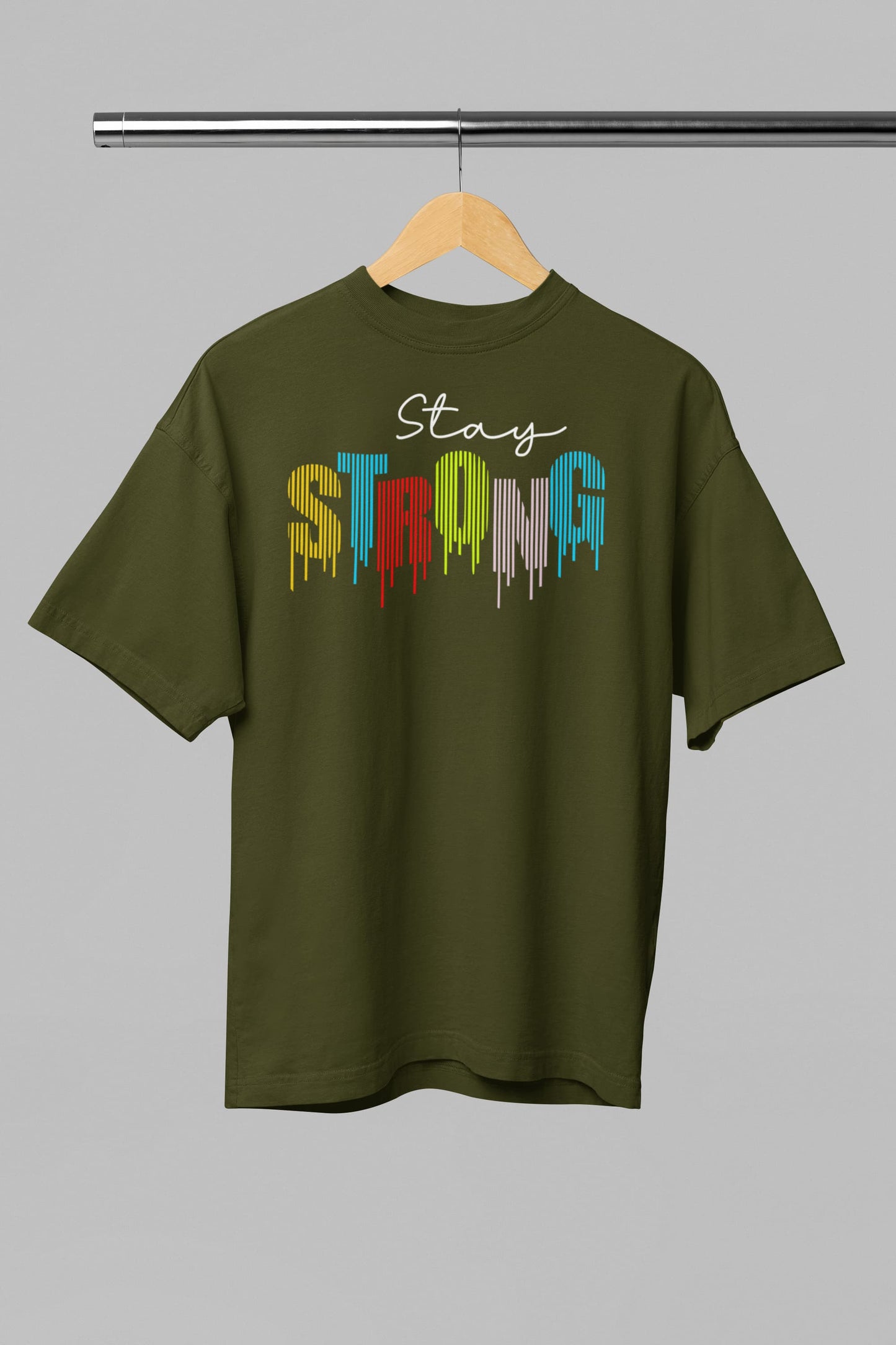 Stay Strong - Unisex Graphics Oversized Classic T-Shirt