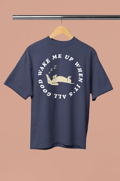 Wake Me Up - Men's Oversized Standard T-Shirt